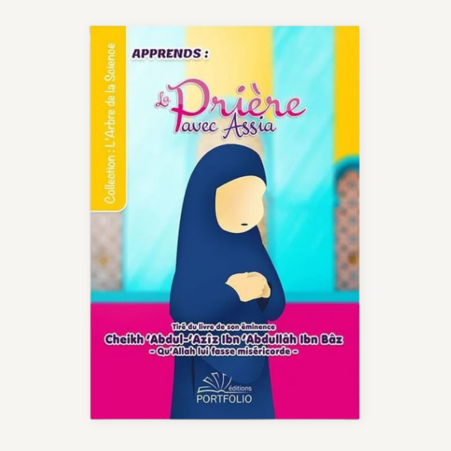 Apprends la prière avec Assia – édition Portfolio