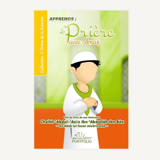 Apprends la prière avec Anas – édition Portfolio